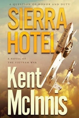 Sierra Hotel by McInnis, Kent