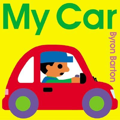 My Car Board Book by Barton, Byron