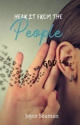 Hear It From The People by Seaman, Joyce