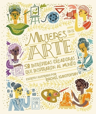 Mujeres En El Arte by Ignotofsky, Rachel