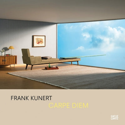 Frank Kunert: Carpe Diem by Kunert, Frank