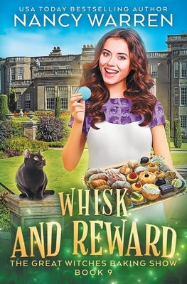 Whisk and Reward: A paranormal culinary cozy mystery by Warren, Nancy