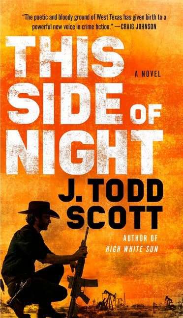 This Side of Night by Scott, J. Todd