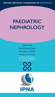 Paediatric Nephrology by Rees, Lesley