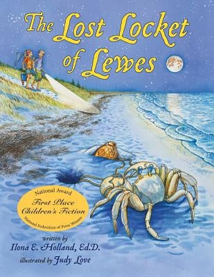 The Lost Locket of Lewes by Holland, Ilona E.