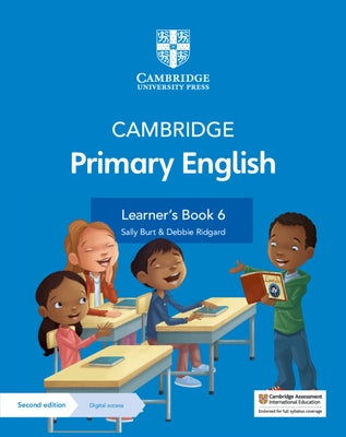 Cambridge Primary English Learner's Book 6 with Digital Access (1 Year) by Burt, Sally