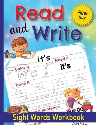 Read and Write Sight Words Workbook: 100 Sight Words and Phonics Activity Workbook for Kids Ages 5-7/ Pre K, Kindergarten and First Grade/ Trace and P by Books, Jocky
