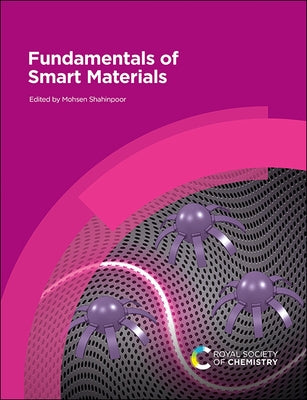 Fundamentals of Smart Materials by Shahinpoor, Mohsen