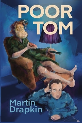 Poor Tom by Drapkin, Martin