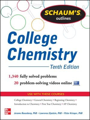 Schaum's Outline of College Chemistry: 1,340 Solved Problems + 23 Videos by Rosenberg, Jerome