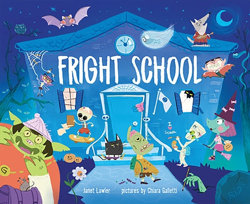 Fright School by Lawler, Janet