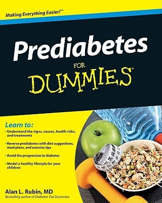 Prediabetes for Dummies by Rubin, Alan L.