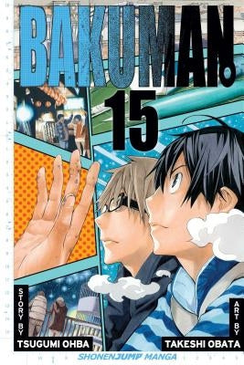 Bakuman., Vol. 15: Volume 15 by Ohba, Tsugumi