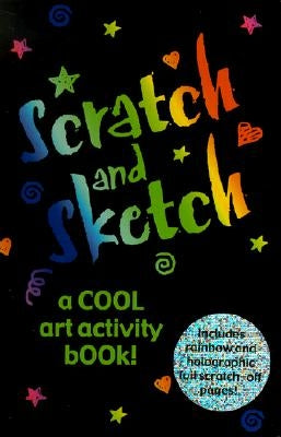 Scratch and Sketch: A Cool Art Activity Book! by Peter Pauper Press, Inc