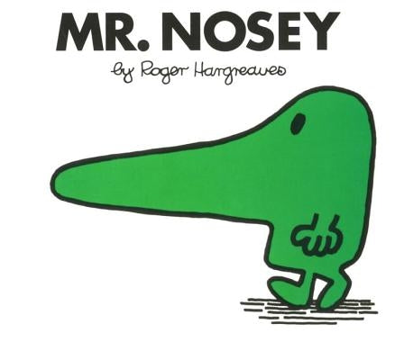Mr. Nosey by Hargreaves, Roger
