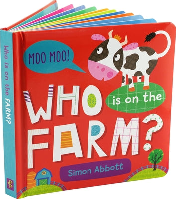 Who Is on the Farm? Board Book by Abbott, Simon