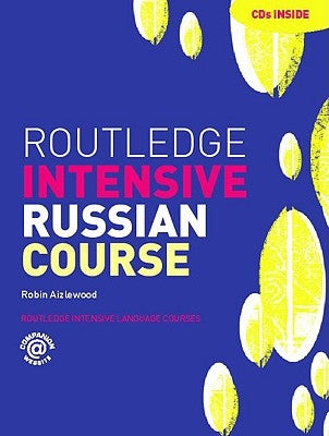 Routledge Intensive Russian Course [With CDROM and Audio CD] by Aizlewood, Robin