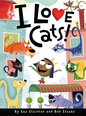 I Love Cats! by Stainton, Sue