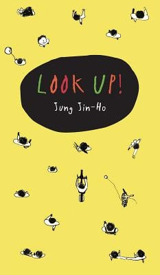Look Up! by Jung, Jin-Ho
