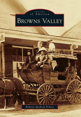 Browns Valley by Sperbeck d'Arcy, Roberta