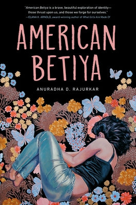 American Betiya by Rajurkar, Anuradha D.