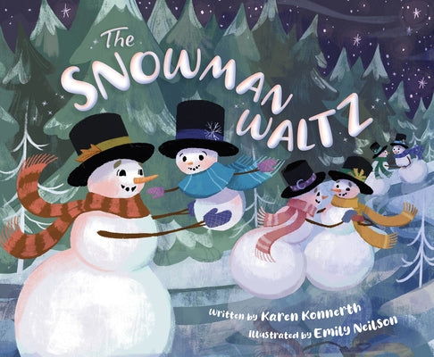 The Snowman Waltz by Konnerth, Karen