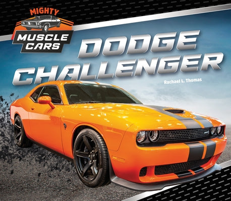 Dodge Challenger by Thomas, Rachael L.
