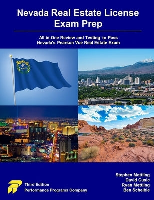 Nevada Real Estate License Exam Prep: All-in-One Review and Testing to Pass Nevada's Pearson Vue Real Estate Exam by Cusic, David