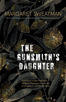 The Gunsmith's Daughter by Sweatman, Margaret