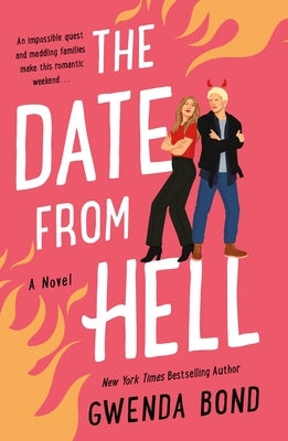 Date from Hell by Bond, Gwenda