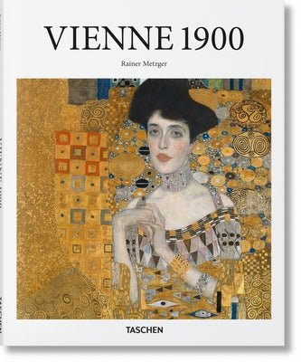 Vienne 1900 by Metzger, Rainer