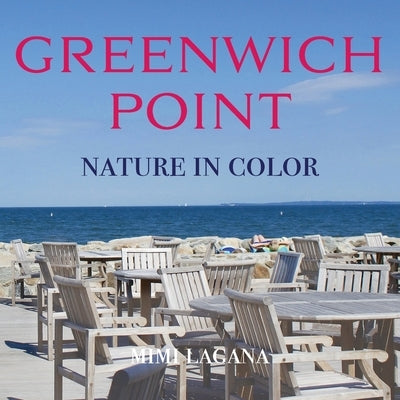 Greenwich Point Nature In Color by Lagana, Mimi