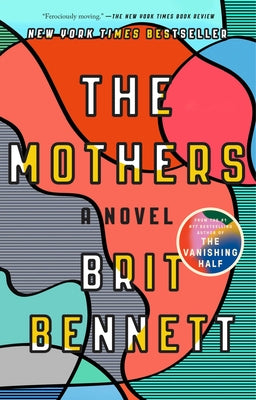 The Mothers by Bennett, Brit