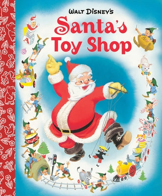 Santa's Toy Shop Little Golden Board Book (Disney Classic) by Golden Books