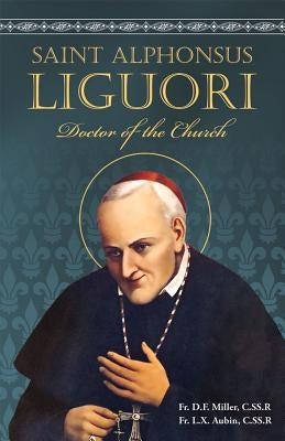 St. Alphonsus Liguori by Aubin, L. X.