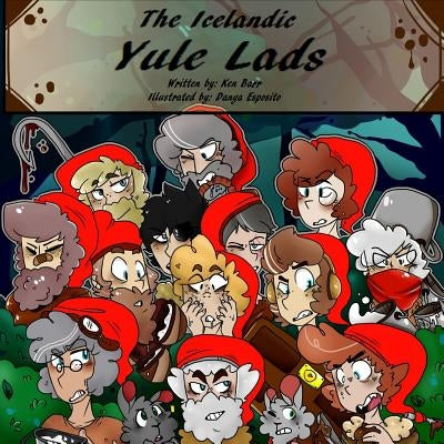 The Icelandic Yule Lads by Esposito, Danya