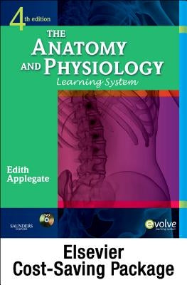 The Anatomy and Physiology Learning System [With Study Guide] by Applegate, Edith MS