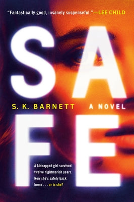 Safe by Barnett, S. K.