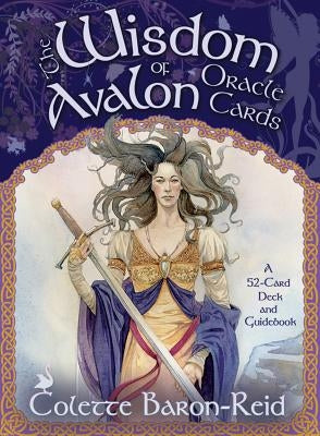 The Wisdom of Avalon Oracle Cards: A 52-Card Deck and Guidebook by Baron-Reid, Colette