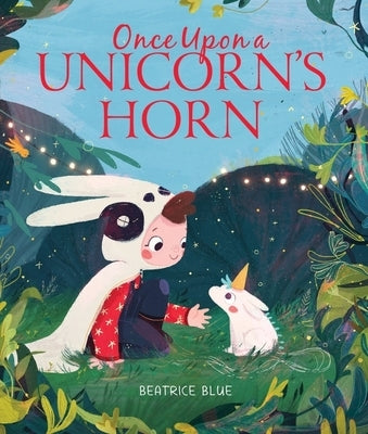 Once Upon a Unicorn's Horn by Blue, Beatrice