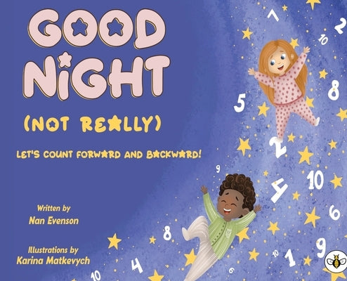 Good Night (Not Really) by Evenson, Nan