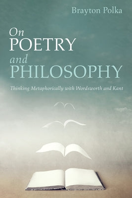 On Poetry and Philosophy by Polka, Brayton