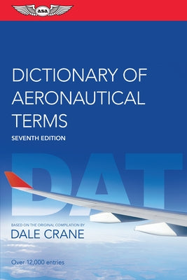 Dictionary of Aeronautical Terms by Crane, Dale