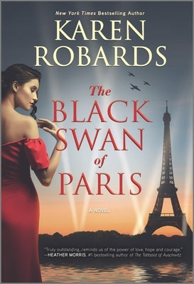 The Black Swan of Paris by Robards, Karen