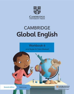 Cambridge Global English Workbook 6 with Digital Access (1 Year): For Cambridge Primary English as a Second Language by Boylan, Jane