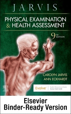 Physical Examination and Health Assessment - Binder Ready by Jarvis, Carolyn