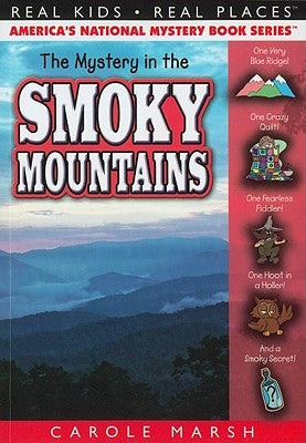 The Mystery in the Smoky Mountains by Marsh, Carole