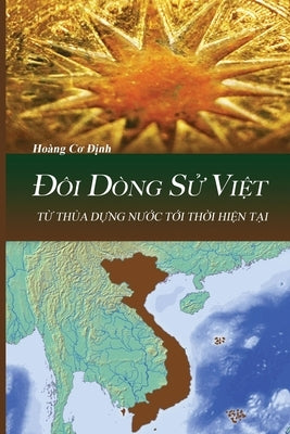 &#272;ôi Dòng S&#7917; Vi&#7879;t by Hoang, Dinh Co