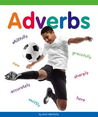 Adverbs by Heinrichs, Ann