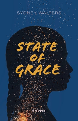 State of Grace by Walters, Sydney